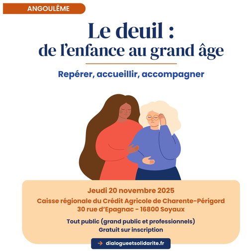 Le deuil de l&rsquo;enfance au grand âge – Jeudi 20 novembre – Caisse Régionale du Crédit Agricole – Soyaux